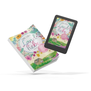 Landliebe: Neuauflage Taschenbuch & E-Book